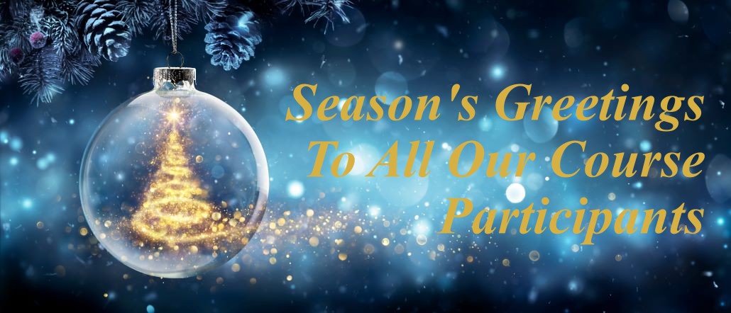 Season's Greetings to All Our Course Participants